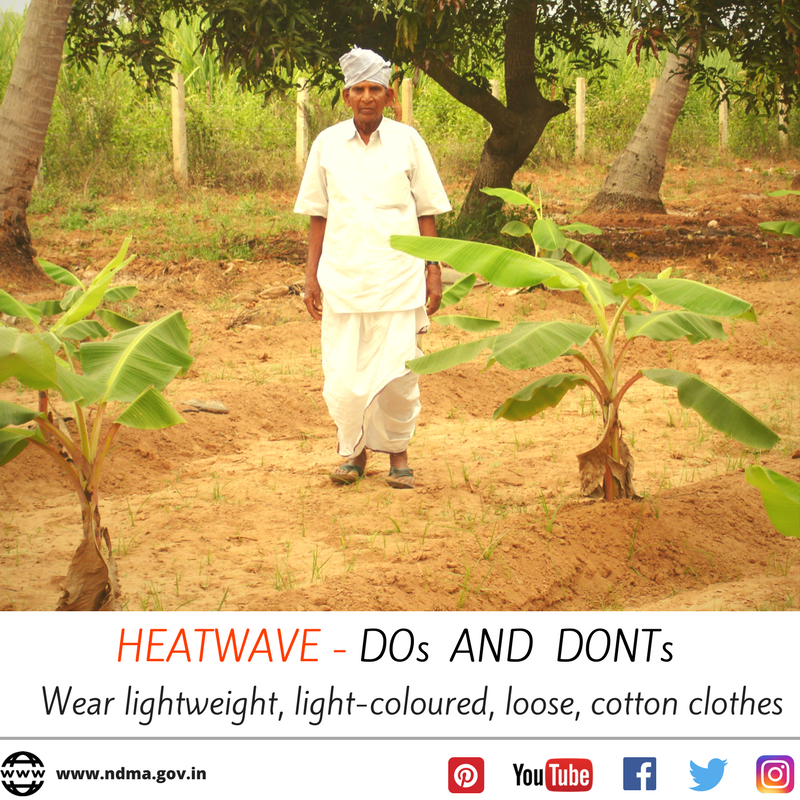 Wear light-weight, light-coloured, loose, cotton clothes